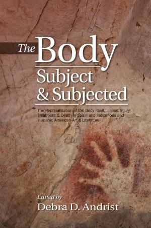 Cover of the book Body, Subject & Subjected by Neville Brown