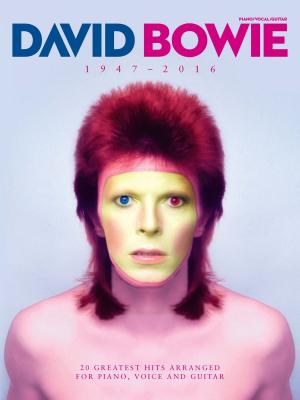 Cover of the book David Bowie 1947 - 2016 (PVG) by Dave Lewis, Alan Tepper