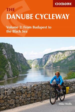 Cover of the book The Danube Cycleway Volume 2 by Ronald Turnbull