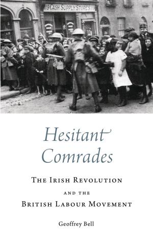 Cover of the book Hesitant Comrades by Mike Wayne