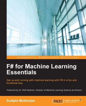 Cover of the book F# for Machine Learning Essentials by Amita Bhandari, Pallika Majmudar, Vinita Choudhary