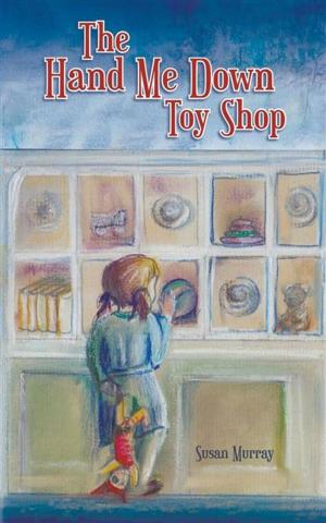 Cover of the book Hand Me Down Toy Shop by Karen Canavan