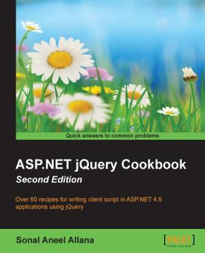 Cover of the book ASP.NET jQuery Cookbook - Second Edition by Arturo Fernandez Montoro
