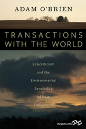 Cover of the book Transactions with the World by Mark Moberg