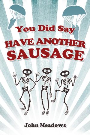 Cover of the book You Did Say Have Another Sausage by Le blagueur masqué, Dites-le avec une blague !