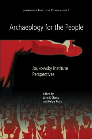 Cover of the book Archaeology for the People by Marjan Mashkour, Mark Beech