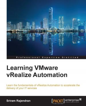 Cover of the book Learning VMware vRealize Automation by Dr. Edward Lavieri
