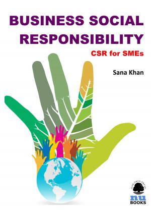 Cover of the book Business Social Responsibility: CSR for SMEs by John P Mc Manus