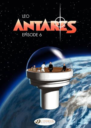 Cover of the book Antares - Episode 6 by Jean-Claude Mézières, Pierre Christin