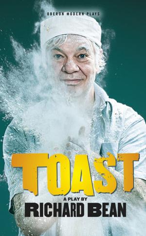 Cover of the book Toast by AJ Taudevin, Kieran Hurley