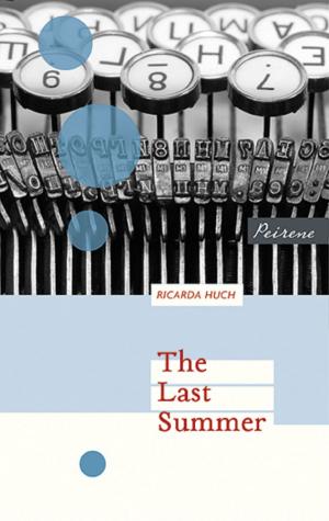 Cover of the book The Last Summer by Dalia Grinkevičiūtė