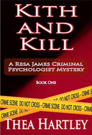 Cover of the book Kith And Kill by Benjamin K.M. Kellogg