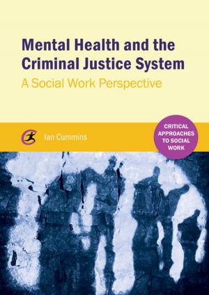 Cover of the book Mental Health and the Criminal Justice System by Pete Boyd, Barry Hymer, Karen Lockney