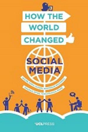 Cover of the book How the World Changed Social Media by 