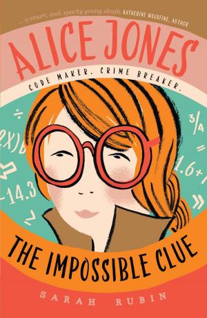 Cover of Alice Jones: The Impossible Clue