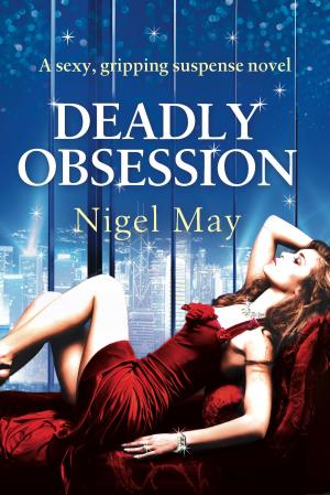 Cover of the book Deadly Obsession by Sarah Mitchell