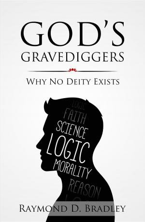 Cover of the book God's Gravediggers by Frank Moore