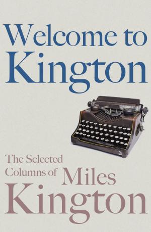 Cover of the book Welcome to Kington by Jonathan Lunn