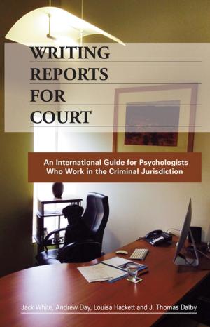 Book cover of Writing Reports for Court