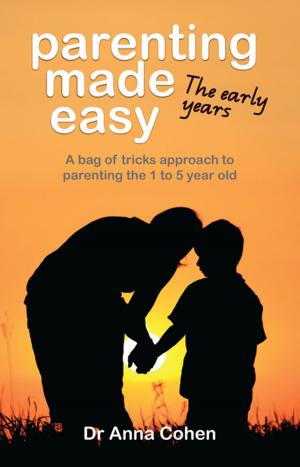 Cover of the book Parenting Made Easy: The early years by Richard S. Marken, Timothy A. Carey