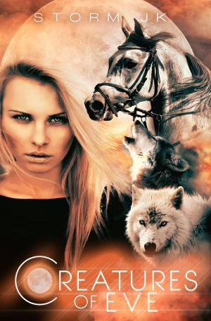 Cover of the book Creatures of Eve: Book 1 of The Eve Continuum by Nadia Kehoe