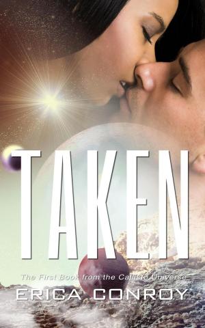 Cover of the book Taken by Erica Conroy