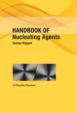 Cover of the book Handbook of Nucleating Agents by Boris V. Alexeev