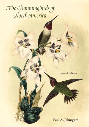 Cover of the book The Hummingbirds of North America, Second Edition by Thomas J. Kelly
