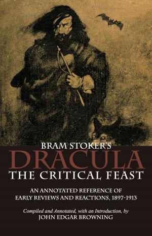 Book cover of Bram Stoker's Dracula: The Critical Feast
