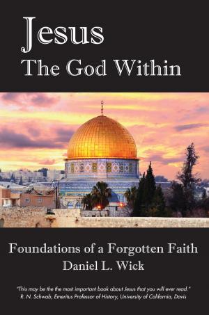 Cover of the book Jesus The God Within by Mike Penketh, Marti Smiley Childs, Jeff March
