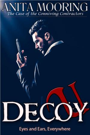 Cover of Decoy U, the case of the Conniving Contractors