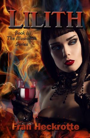 Cover of the book Lilith by Britt DeLaney