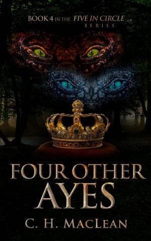 Cover of the book Four Other Ayes by L. Rowyn