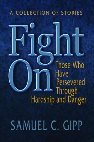 Cover of the book Fight On! by Jim Weidmann, Kurt Bruner