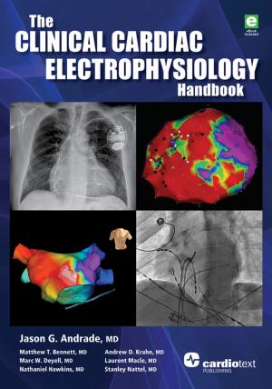 Book cover of The Clinical Cardiac Electrophysiology Handbook