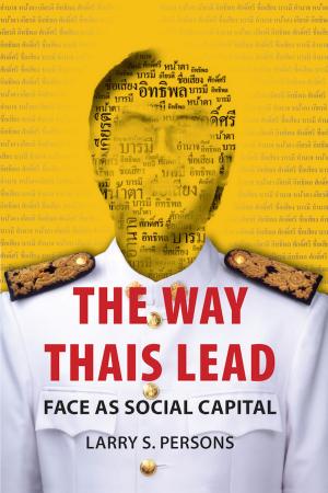 Cover of the book The Way Thais Lead by Pattana Kitiarsa