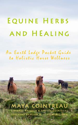 Cover of Equine Herbs & Healing: An Earth Lodge Pocket Guide to Holistic Horse Wellness