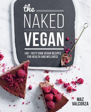 Cover of the book The Naked Vegan by Ross Gittins
