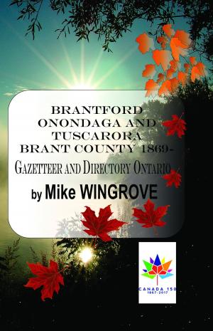 Cover of the book Brantford Onondaga Tuscarora Townships -1869-70 by D. L. Logan