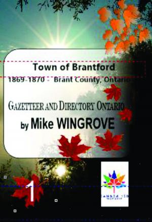 Cover of the book Town of Brantford 1869-1870 Gazetteer & Directory by Nelda Moore Marmo