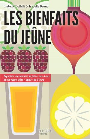 Cover of the book Les bienfaits du jeûne by Yannick Alléno, Vincent Brenot