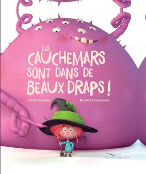 Cover of the book Les cauchemars sont dans de beaux draps by Nathalie Dargent