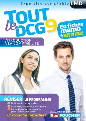 Cover of the book Tout le DCG 9 - Introduction à la comptabilité by Jacques Chambon, Alain Burlaud, Gilles Boisson
