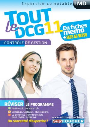 Cover of the book Tout le DCG 11 - Contrôle de gestion by Alain Burlaud, Marie Teste