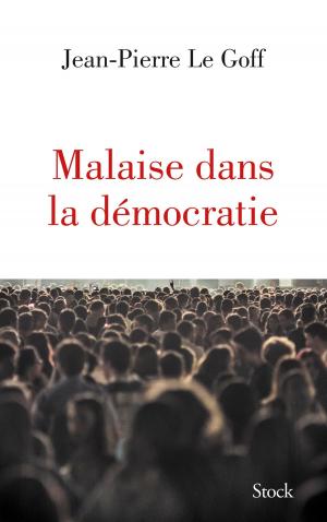 Cover of the book Malaise dans la démocratie by Philippe Claudel