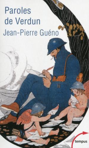 Cover of the book Paroles de Verdun by Laurence PIEAU, François VIGNOLLE