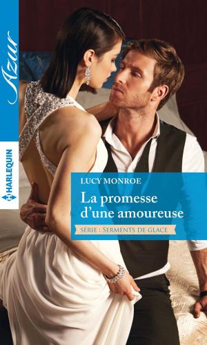 Cover of the book La promesse d'une amoureuse by Marie Ferrarella, Margaret Watson