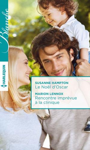 Cover of the book Le Noël d'Oscar - Rencontre imprévue à la clinique by Jo Leigh
