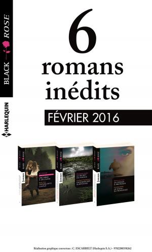 Cover of the book 6 romans Black Rose (n°374 à 376 - Février 2016) by HA Fortman