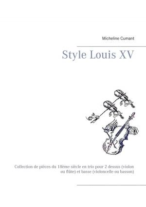 Book cover of Style Louis XV
